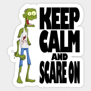 Halloween - Keep calm and scare on Sticker